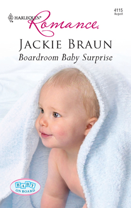 Title details for Boardroom Baby Surprise by Jackie Braun - Available